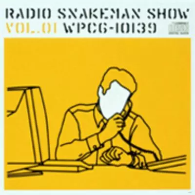 ラジオ・スネークマン・ショー・Vol.01 RADIO SNAKEMAN SHOW VOL.01 / ラジオ・スネークマン・ショー