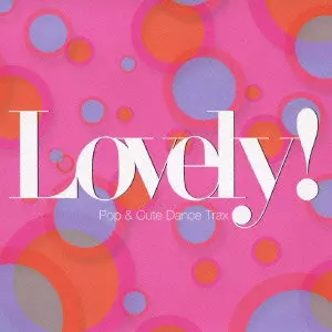 その他 Audiosynchrocy [CD] ラブリィ!] Pop & Cute Dance Trax/V.A./オムニバス｜日本の