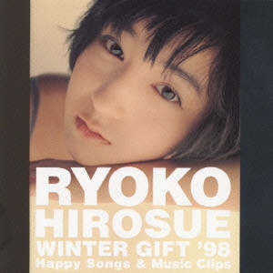 RYOKO HIROSUE / 広末涼子 / WINTER GIFT ’98~Happy Songs & Music Clips