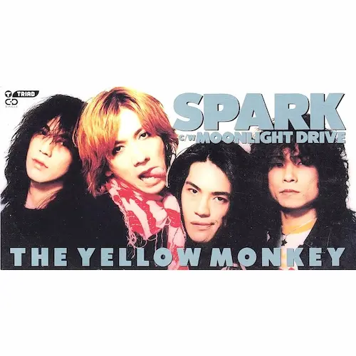 スパーク/THE YELLOW MONKEY/ザ・イエロー・モンキー｜日本のロック