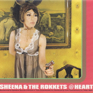 SHEENA&THE ROKKETS / シーナ&ザ・ロケッツ / HEART / HEART