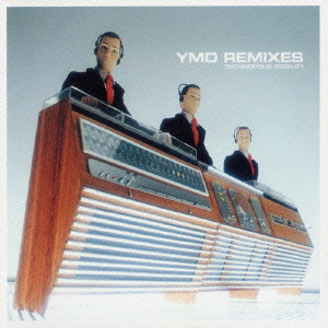 YMO REMIXES TECHNOPOLIS 2000-01 / YMO リミキシーズ テクノポリス