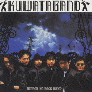 KUWATA BAND / NIPPON NO ROCK' BAND / NIPPON NO ROCK’BAND