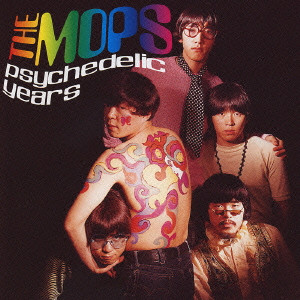 THE MOPS / ザ・モップス / THE MOPS PSYCHEDELIC YEARS / ザ・モップス・サイケデリック・イヤーズ