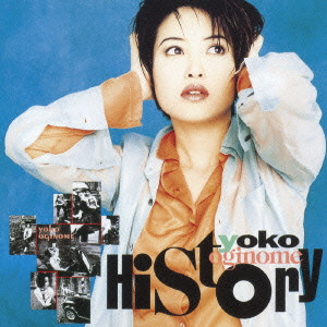 YOKO OGINOME / 荻野目洋子 / HISTORY / HISTORY
