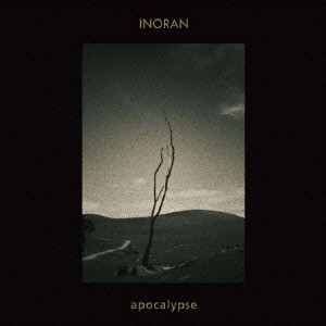 INORAN / イノラン / apocalypse