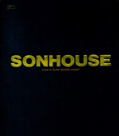 SONHOUSE / サンハウス / ROCK'N BLUES BEFORE SONSET / ROCK’N BLUES BEFORE SONSET