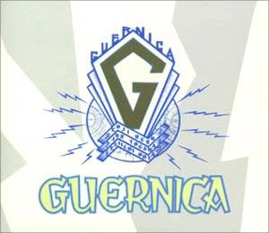 ゲルニカ / GUERNICA IN MEMORIA FUTURI~ゲルニカ二十周年記念完全盤~
