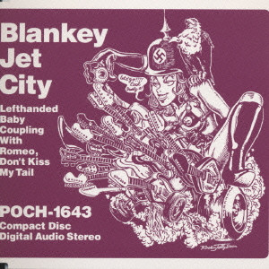 BLANKEY JET CITY / ブランキー・ジェット・シティ / 左ききのBaby