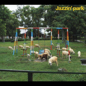 JAZZIN' PARK / Jazzin’ park