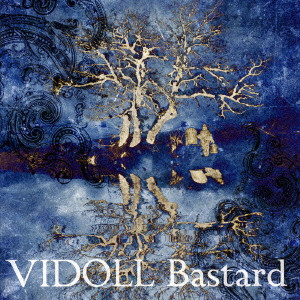 VIDOLL / ヴィドール / BASTARD / Bastard