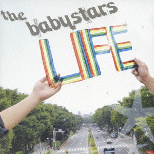 The Babystars / ザ・ベイビースターズ / LIFE / LIFE