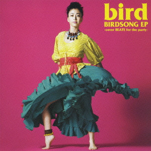 bird / BIRDSONG EP - COVER BEATS FOR THE PARTY