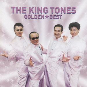 THE KINGTONES / ザ・キングトーンズ / THE KING TONES GOLDEN BEST / ザ・キングトーンズ ゴールデン☆ベスト