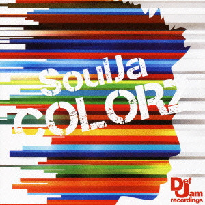 SoulJa / COLORZ / COLORZ