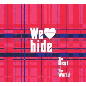 WE LOVE HIDE - THE BEST IN THE WORLD - / We Love hide~The Best in