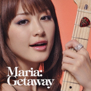 MALIA / マリア / GETAWAY / Getaway