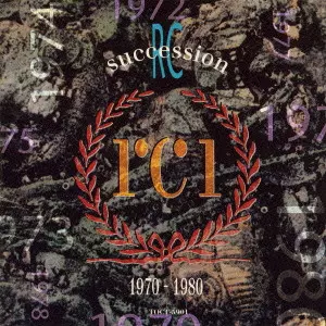 RC Succession RC サクセション ベスト・オブ THE RCサクセション 1970~1980/RC SUCCESSION/RC