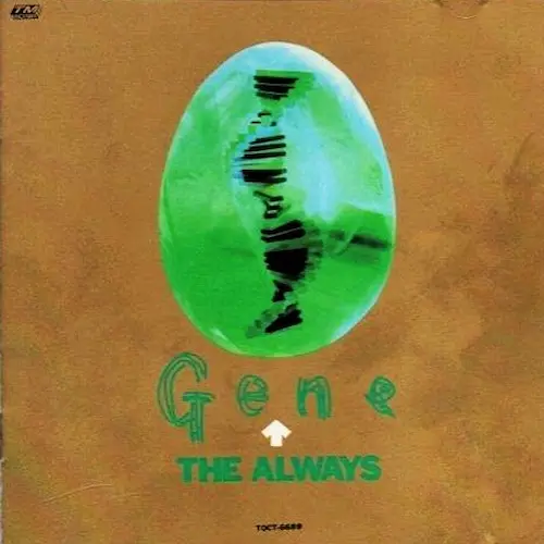 THE ALWAYS / オールウェイズ/ジーン