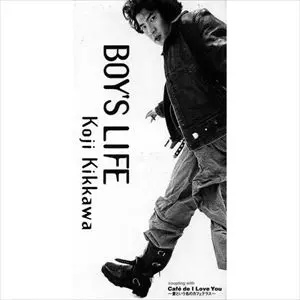 ボーイズ・ライフ/KOJI KIKKAWA/吉川晃司｜日本のロック｜ディスク