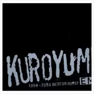 黒夢　1994-1998 BEST OR WORST リマスター盤　CD 貴重 KUROYUME - Emi 1994-1998 Best Or Worst + 2 - Amazon.com Music
