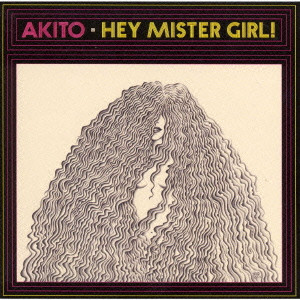 片寄明人 / HEY MISTER GIRL ! / HEY MISTER GIRL!