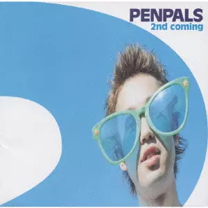 PENPALS / 2ND COMING / 2nd coming