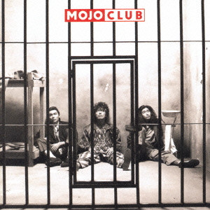 MOJO CLUB / ホーム・シック