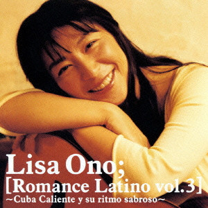 LISA ONO / 小野リサ / ROMANCE LATINO VOL.3 / Romance Latino vol.3