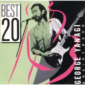 GREATEST HITS - 20 / GREATEST HITS-20/YANAGI GEORGE & RAINY WOOD