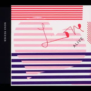 NONA REEVES / ノーナ・リーヴス / LOVE ALIVE / ラヴ・アライヴ feat.宇多丸
