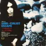 SOUL-CIALIST ESCAPE<NAKAGAWA TAKASHI SOLO PROJECT> / ソウルシャリスト・エスケイプ<中川敬ソロプロジェクト> / 短距離走者の孤独