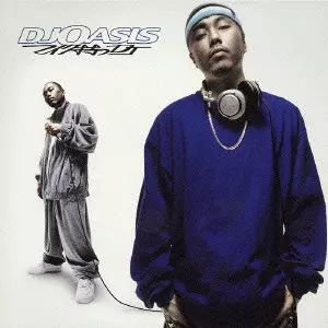 DJ OASIS / マイク持つDJ