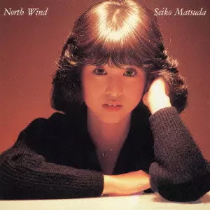 松田聖子NorthWindレコード North Wind/SEIKO MATSUDA/松田聖子｜昭和歌謡｜ディスクユニオン