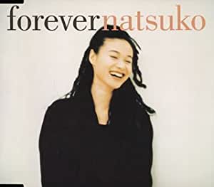 NATSUKO / forever / フォーエヴァー