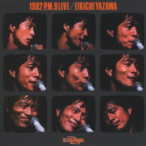 1982 P.M.9 LIVE/EIKICHI YAZAWA/矢沢永吉｜日本のロック｜ディスク 