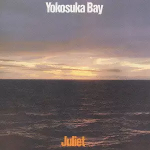 YOKOSUKA BAY / Yokosuka Bay/ジュリエット｜日本のロック｜ディスク