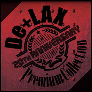 De+LAX / “20th Anniversary Premium Collection”
