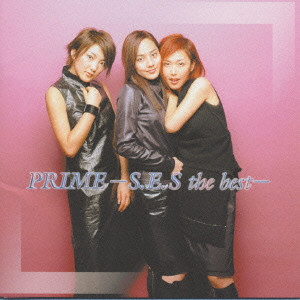 PRIME-S.E.S THE BEST- / PRIME－S．E．S the best－/S.E.S.｜日本の