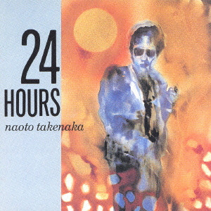 NAOTO TAKENAKA / 竹中直人 / 24 HOURS + WRESTLER / 24HOURS+レスラー