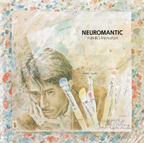 Neuromantic / ニウロマンティック (ロマン神経症)/YUKIHIRO