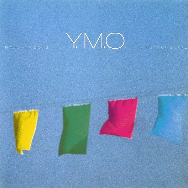 NAUGHTY BOYS INSTRUMENTAL / 浮気なぼくら(インストゥルメンタル)/YMO NAUGHTY BOYS INSTRUMENTAL / 浮気なぼくら(インストゥルメンタル)/YMO