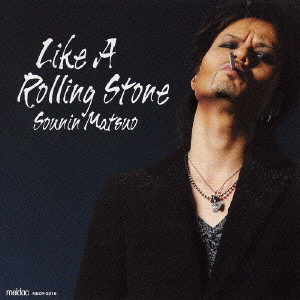 松尾宗仁 / LIKE A ROLLING STONE / Like A Rolling Stone