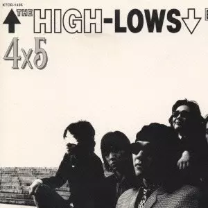 FOUR BY FIVE / フォーバイファイブ/THE HIGH-LOWS/ザ・ハイロウズ