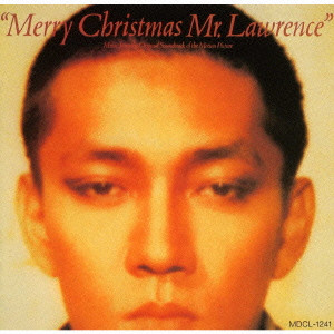 RYUICHI SAKAMOTO / 坂本龍一 / MERRY CHRISTMAS MR.LAWRENCE / 戦場のメリー・クリスマス
