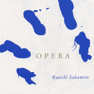 RYUICHI SAKAMOTO / 坂本龍一 / オペラ