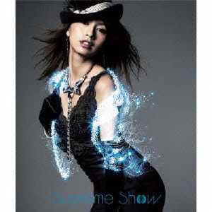 AMI SUZUKI / 鈴木亜美 / SUPREME SHOW / Supreme Show
