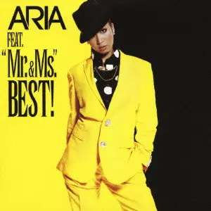 ARIA / アリア / FEAT.“Mr.&Ms.”BEST!