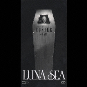 LUNA SEA / ルナシー / ROSIER