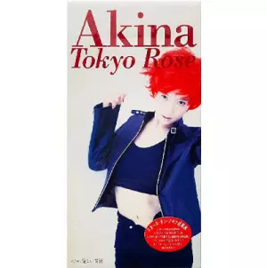 トーキョー・ローズ/AKINA NAKAMORI/中森明菜｜日本のロック｜ディスク